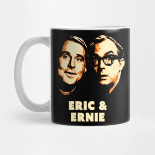 Eric & Ernie Mug